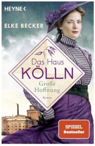 Cover Rezension Das Haus Kölln Große Hoffnung Elke Becker