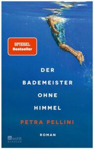 Cover Rezension Der Bademeister ohne Himmel Petra Pellini