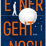 Cover Rezension Einer geht noch Hannes Finkbeiner