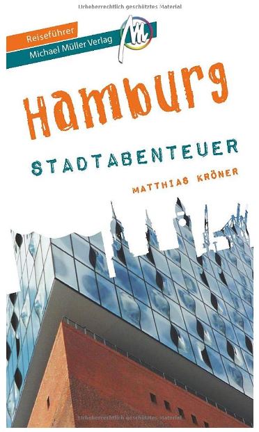 Cover Rezension Hamburg - Stadtabenteuer Reiseführer Matthias Kröner