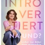 Cover Rezension Introvertiert na und Saskia Fröhlich